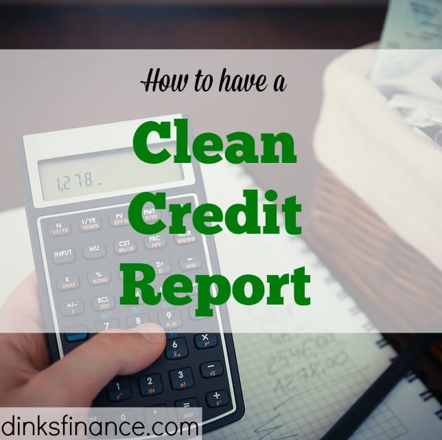 clean credit report, fixing a credit report, credit report tips
