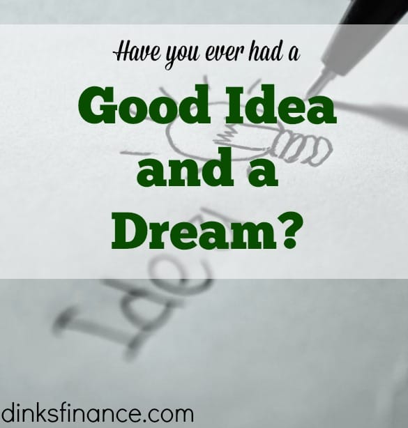 good idea, good dream , achieving your dream