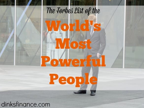 Forbes list, world's most powerful people, Forbes