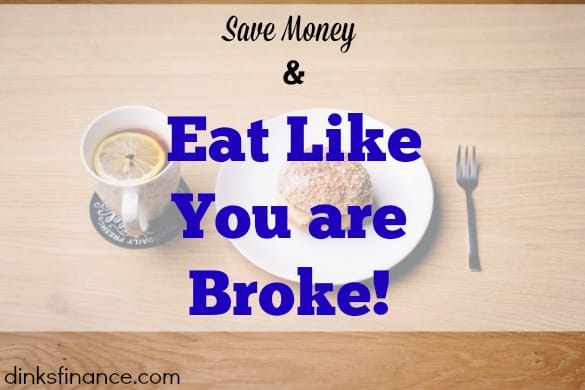 saving money on food, save money while eating, food budgeting