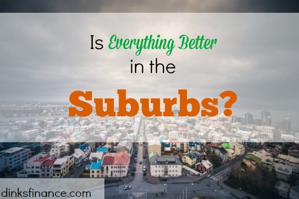 living in the suburbs, lifestyle, suburb lifestyle