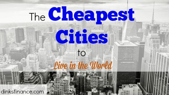 cheapest city, cheap living, cheapest cities