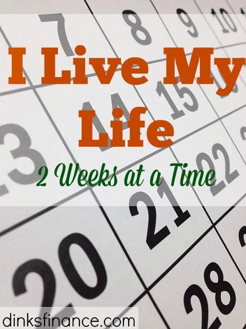living life, bi-weekly budget, budgeting