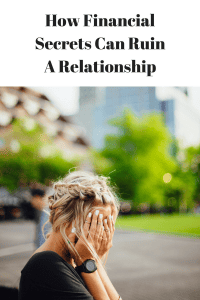 How Financial Secrets Can Ruin A Relationship - Dinks Finance