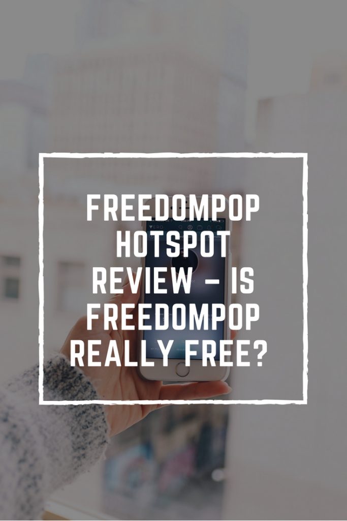 Freedompop free hotspot review Freedompop free hotspot review