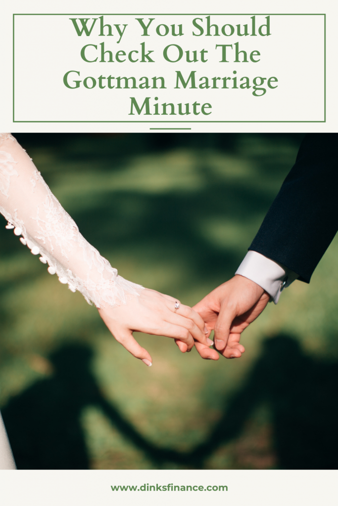 Check Out The Gottman Marriage Minute