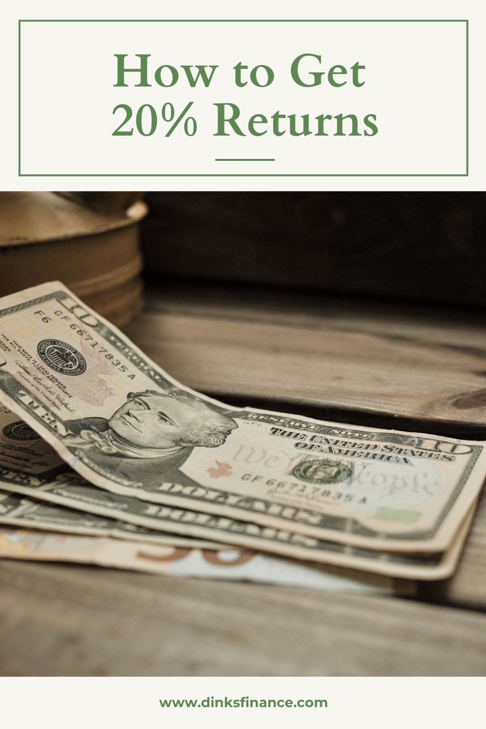 How To Get 20% Returns