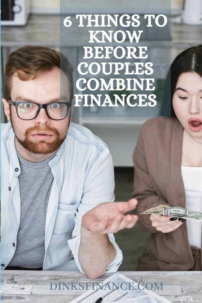 Things to Know Before Couples Combine Finances