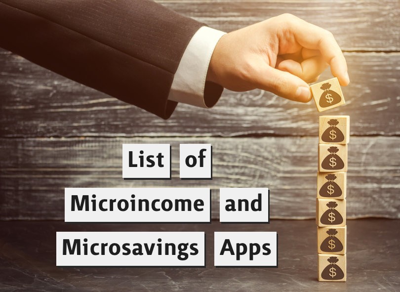list of microincome and microsavings apps