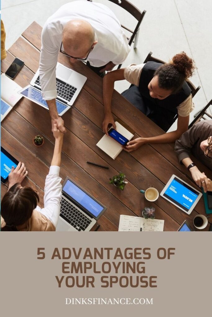 Advantages of Employing Your Spouse