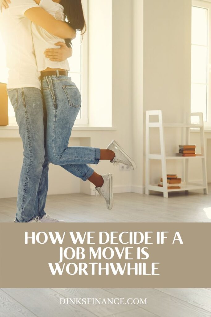 How We Decide If a Job Move Is Worthwhile