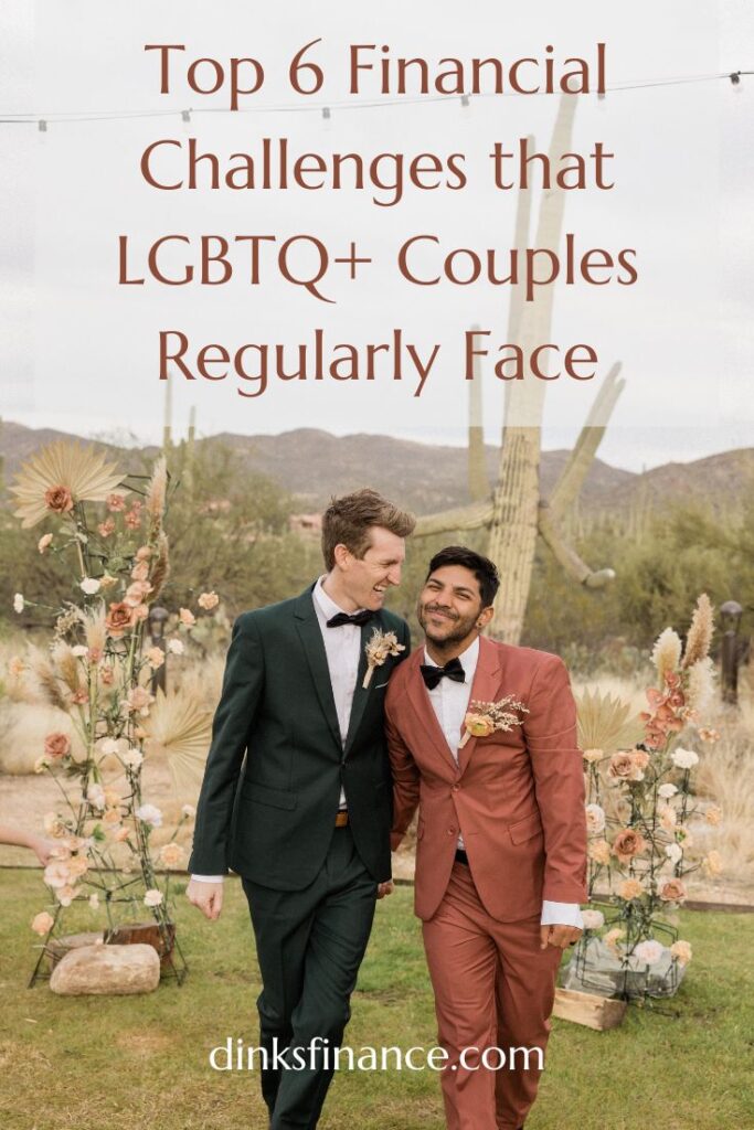 Financial Challenges that LGBTQ+ Couples Face Regularly